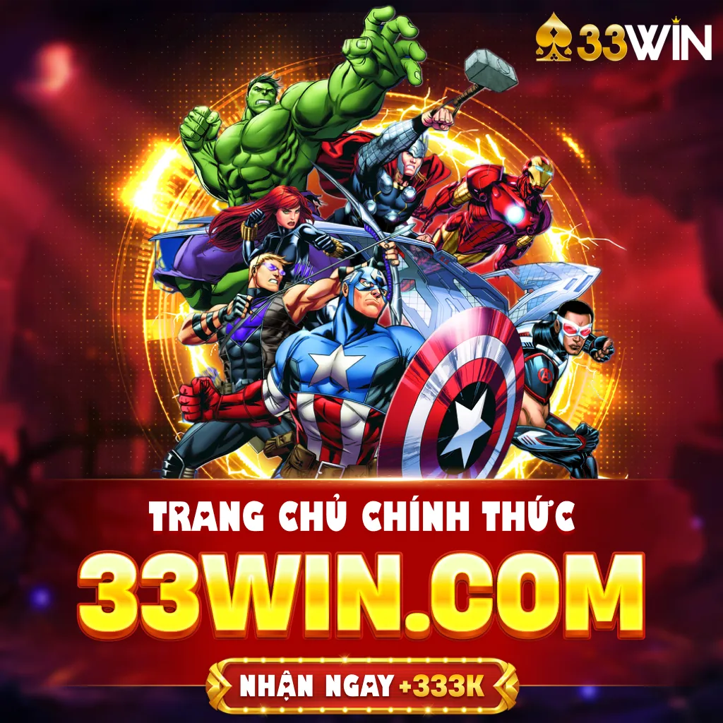 33WIN - Nhà Cái 33WIN.COM Đẳng Cấp #1 Việt Nam